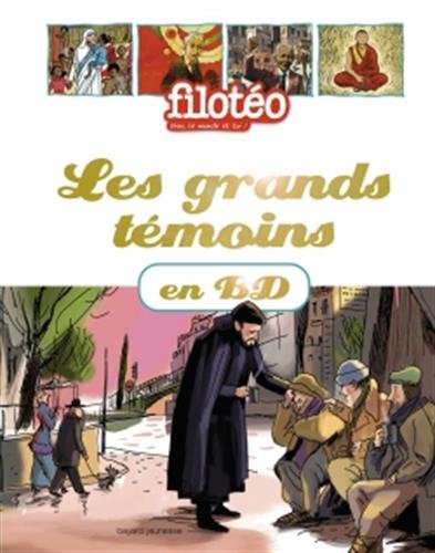 Les grands temoins de notre temps en ligne Les grands temoins de notre temps gratuit