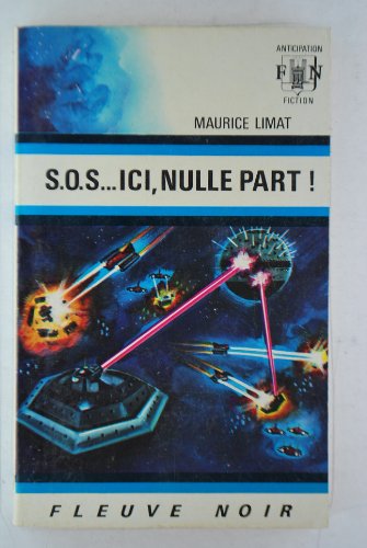 Sos... ici, nulle part!