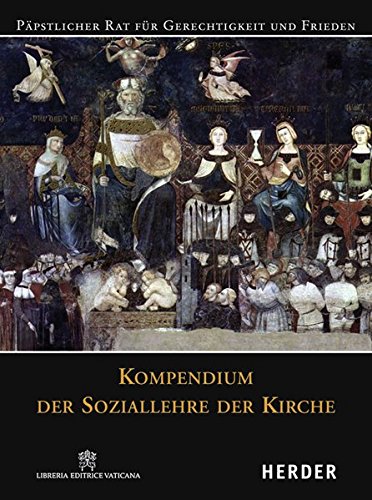 Download Kompendium der Soziallehre der Kirche