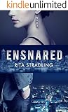 Ensnared