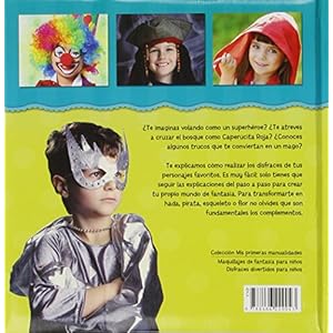 Disfraces divertidos para niños (Mis Primeras Manualidades)