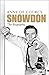 Snowdon: The Biography by Anne de Courcy