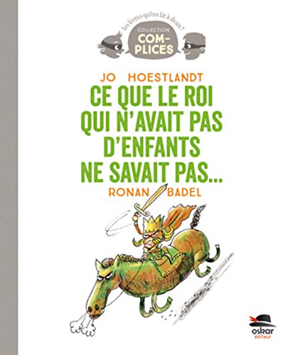 Ce que le roi qui n'avait pas d'enfants ne savait pas