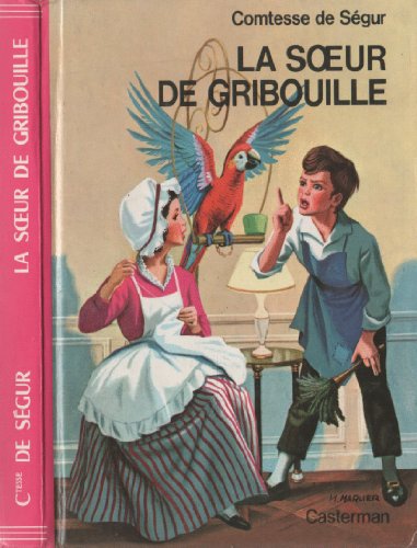 couverture de : La soeur de Gribouille