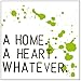 Produktbild A Home. A Heart. Whatever.
