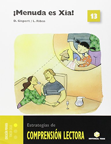 ¡Menuda es Xia! Cuaderno de comprensión lectora 13