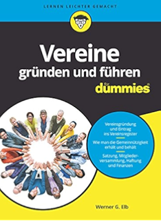 Der Verein Grundung Recht Finanzen Pr Sponsoring Alles Was Sie Wissen Mussen Ebook Goetze Ulrich Rocken Michael Amazon De Kindle Shop
