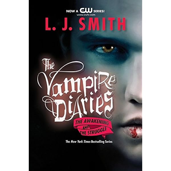 The Vampire Diaries The Awakening And The Struggle Amazon De Smith L J Fremdsprachige Bucher