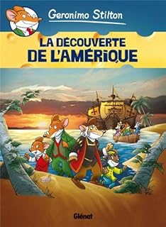 jaquette livre Geronimo Stilton, Tome 1 : La découverte de l'Amérique