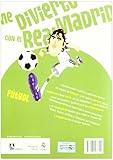 Image de Me divierto con el Real Madrid. Fútbol: Libro de actividades con pegatinas (Real Madrid / Libros de actividades con pegatinas)