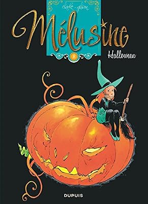 Clarke Mélusine Tome 8 - Halloween