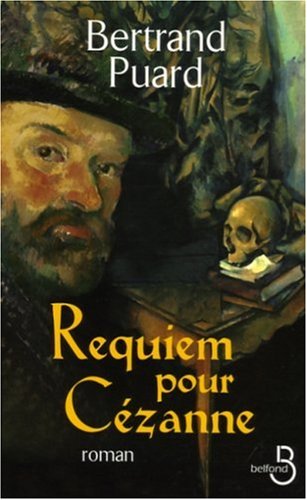 couverture de : Requiem pour C&eacute;zanne