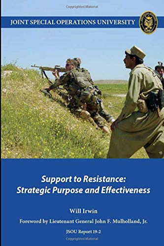 Preisvergleich Produktbild Support to Resistance: Strategic Purpose and Effectiveness