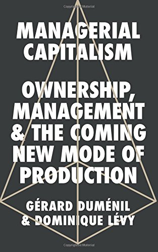Book's Cover of Managerial Capitalism Ownership Management and the Coming New Mode of Production