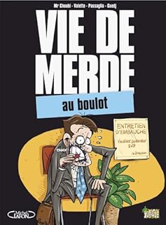 jaquette livre Vie de merde, Tome 2 : Au boulot