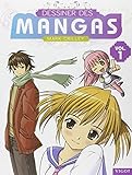 Dessiner des mangas by Mark Crilley (2013-02-07)