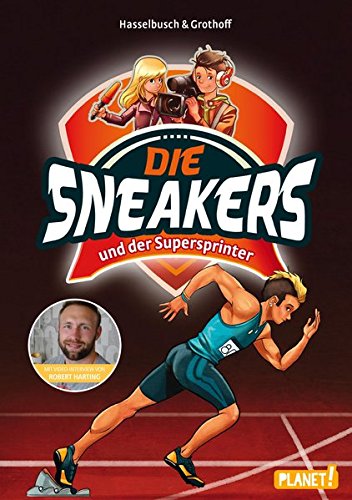 Die Sneakers 2: und der Supersprinter