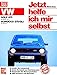 Produktbild VW Golf GTI (bis 10/83)  VW Scirocco GTI/GLI (bis 4/81): Mitarb.: Thomas Haeberle (Jetzt helfe ich mir selbst)