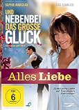 Und nebenbei das gro�e Gl�ck (Alles Liebe) - Sophie Marceau