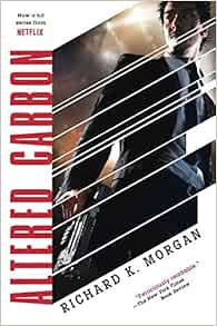 Amazon Fr Altered Carbon Morgan Richard K Livres Amazon Fr Altered Carbon Morgan Richard K Livres