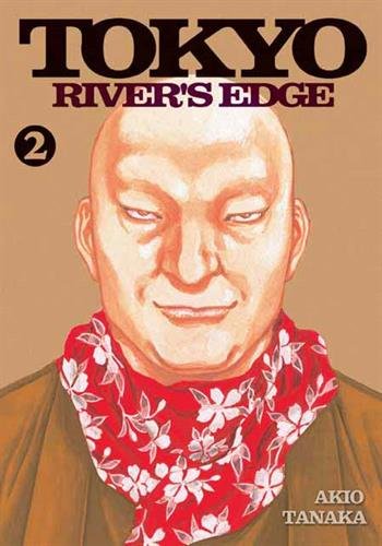 Tokyo River's Edge — Tome 2