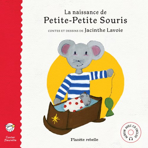 couverture de : La naissance de Petite-Petite Souris