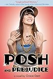 Posh and Prejudice (Diary of a Chav) by