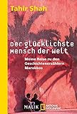 Image de Der glücklichste Mensch der Welt: Meine Reise zu den Geschichtenerzählern Marokkos