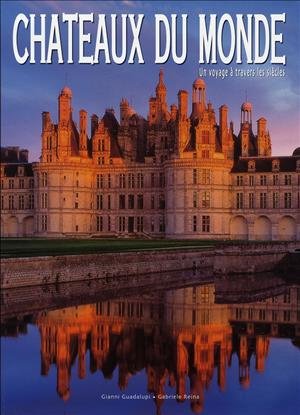 couverture de : Ch&acirc;teaux du monde