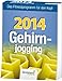 Gehirnjogging 2014: Das Fitnessprogramm für den Kopf by 