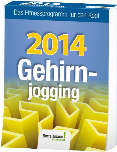 Gehirnjogging 2014: Das Fitnessprogramm für den Kopf