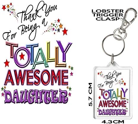 DAUGHTER GIFT Keyring. Thank You For Being A Totally Awesome Daughter. Exclusive KazKeyz By KazMugz Design. Can be personalised, Mug and Coaster Available.