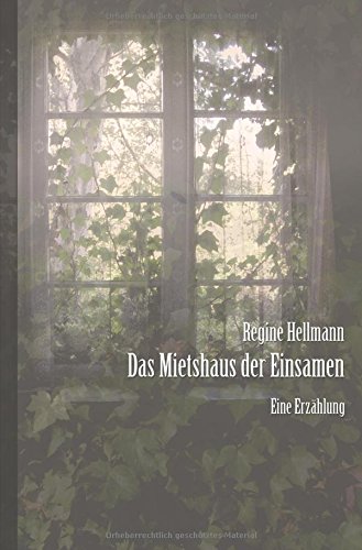Das Mietshaus der Einsamen