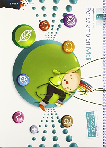 Pensa amb en Moli 4 anys 2n trimestre Nuvarigenis Infantil (Projecte Nuvarigenis)