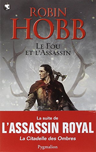 Le fou et l'assassin. 01