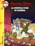 Geronimo Stilton, Tome 60 : La nouvelle star de Sourisia