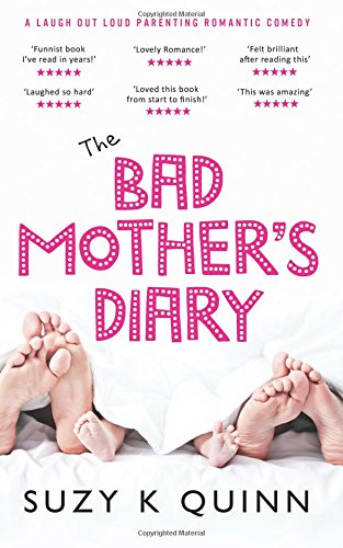 Bad Mother's Diary: Feel Good Romantic Comedy