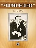 The Cole Porter Song Collection, 1937-1958: Piano/Vocal/chords The Cole Porter Song Collection, 1937-1958: Piano/Vocal/chords