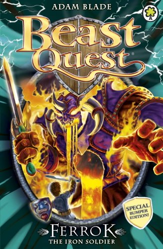 Download Beast Quest: Ferrok the Iron Soldier: Special 10 (Beast Quest: Special)