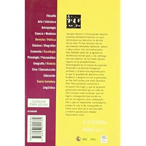 El movimiento feminista en Espana en los anos 70 / The Feminists Movement in Spain and the 70's