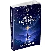 Yıldıza Dokunmak 2 - Nebula