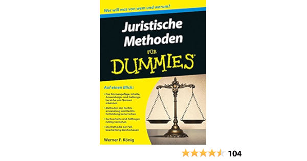 Juristische Methoden Fur Dummies Ebook Konig Werner F Amazon De Kindle Shop Juristische Methoden Fur Dummies Ebook Konig Werner F Amazon De Kindle Shop