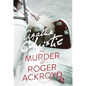 The Murder of Roger Ackroyd (Poirot) (Hercule Poirot Series)