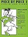 Produktbild Piece by Piece: Leichtes Repertoire für junge Spieler, nach Schwierigkeitsstufen eingeteilt. Vol. 1. Violine und Klavier.