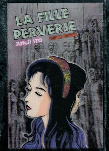 La Fille Perverse — Tome 0