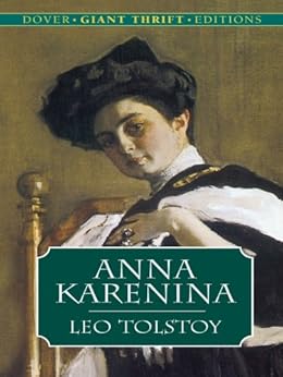 Anna Karenina Dover Thrift Editions Ebook Leo Tolstoy Louise And Aylmer Maude Amazon Co Uk