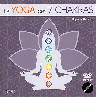 Ecce (livres) Le Yoga des 7 Chakras - Livre + DVD