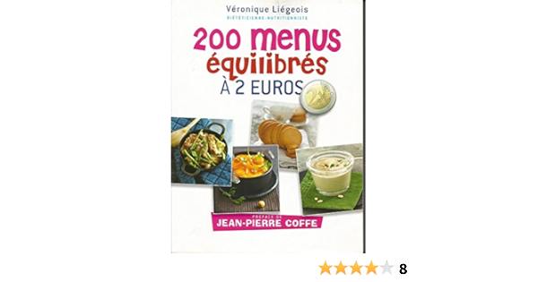 Amazon Fr 200 Menus Equilibres A 2 Euros Livres