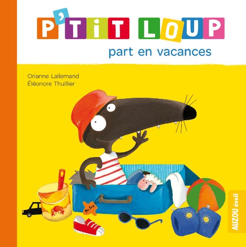 couverture de : P'tit Loup part en vacances