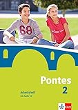 Pontes 2: Arbeitsheft mit Audio-CD 2. Lernjahr (Pontes. Ausgabe ab 2014) by 